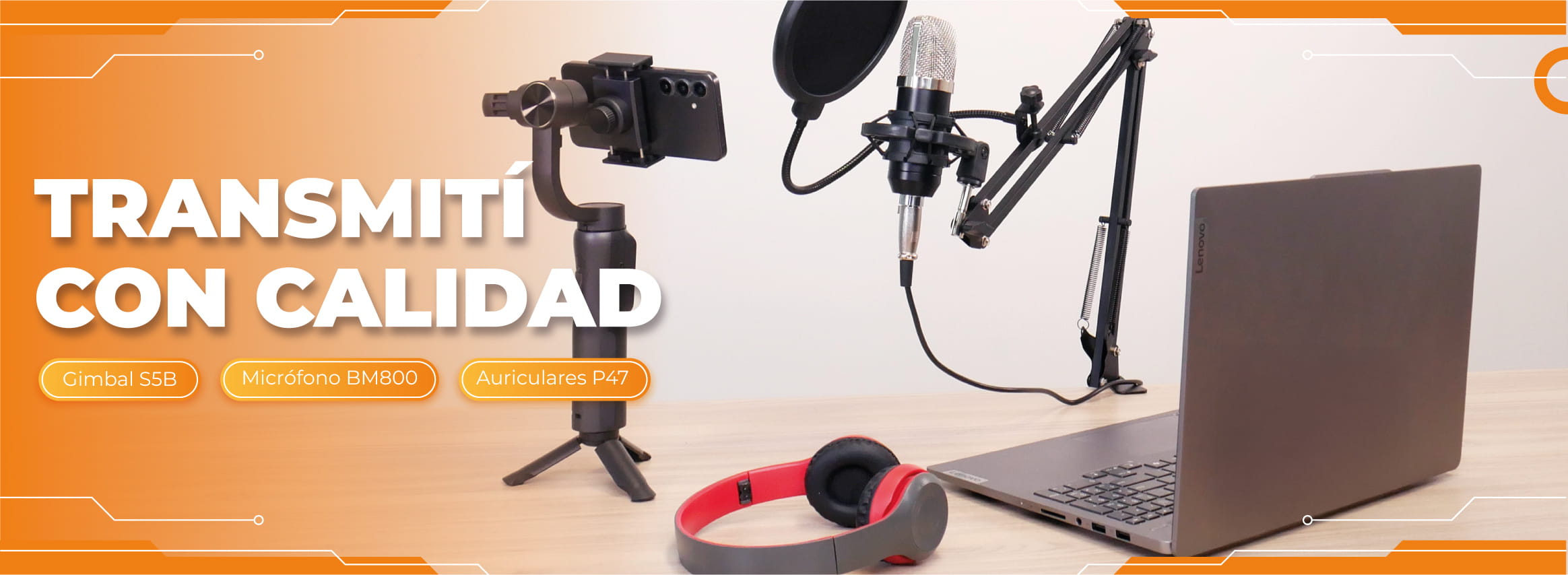 Transmití como un profesional 